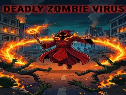 Deadly Zombie Virus