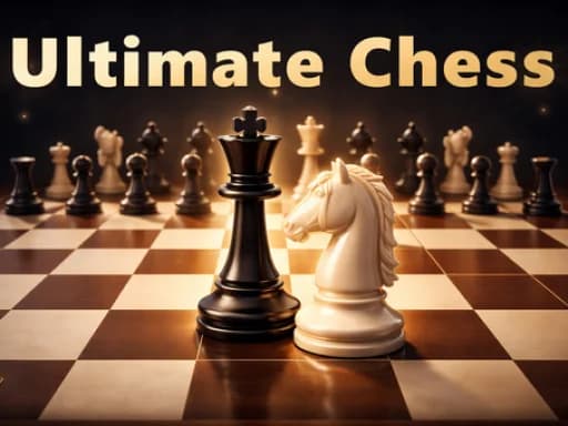ULTIMATE CHESS