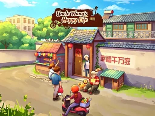 Uncle Wang‘s Happy Life